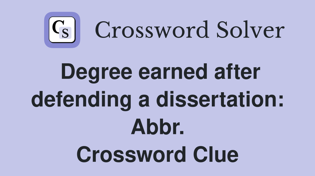 like dissertation defenses crossword